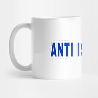 Anti Israel AF - Front Mug